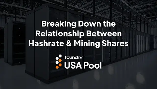 Breaking Down the Relationship Between Hashrate & Mining Shares